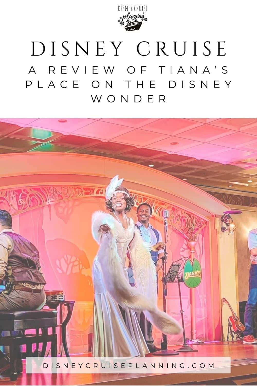 Tiana's Place on the Disney Wonder Restaurant Review