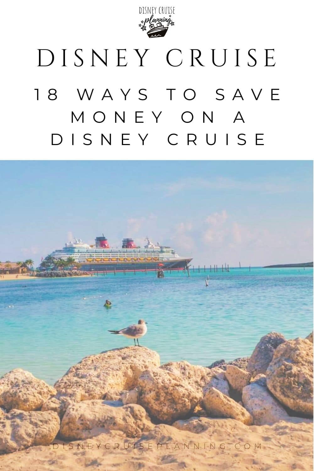 18 Ways to Save Money on a Disney Cruise