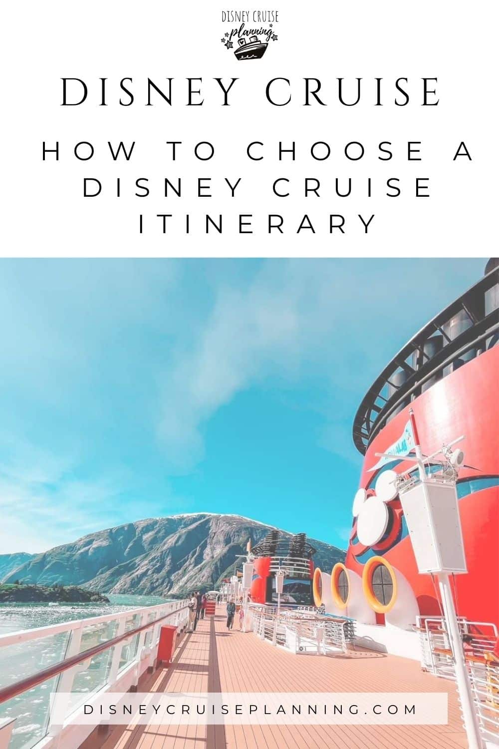 Choosing a Disney Cruise Itinerary