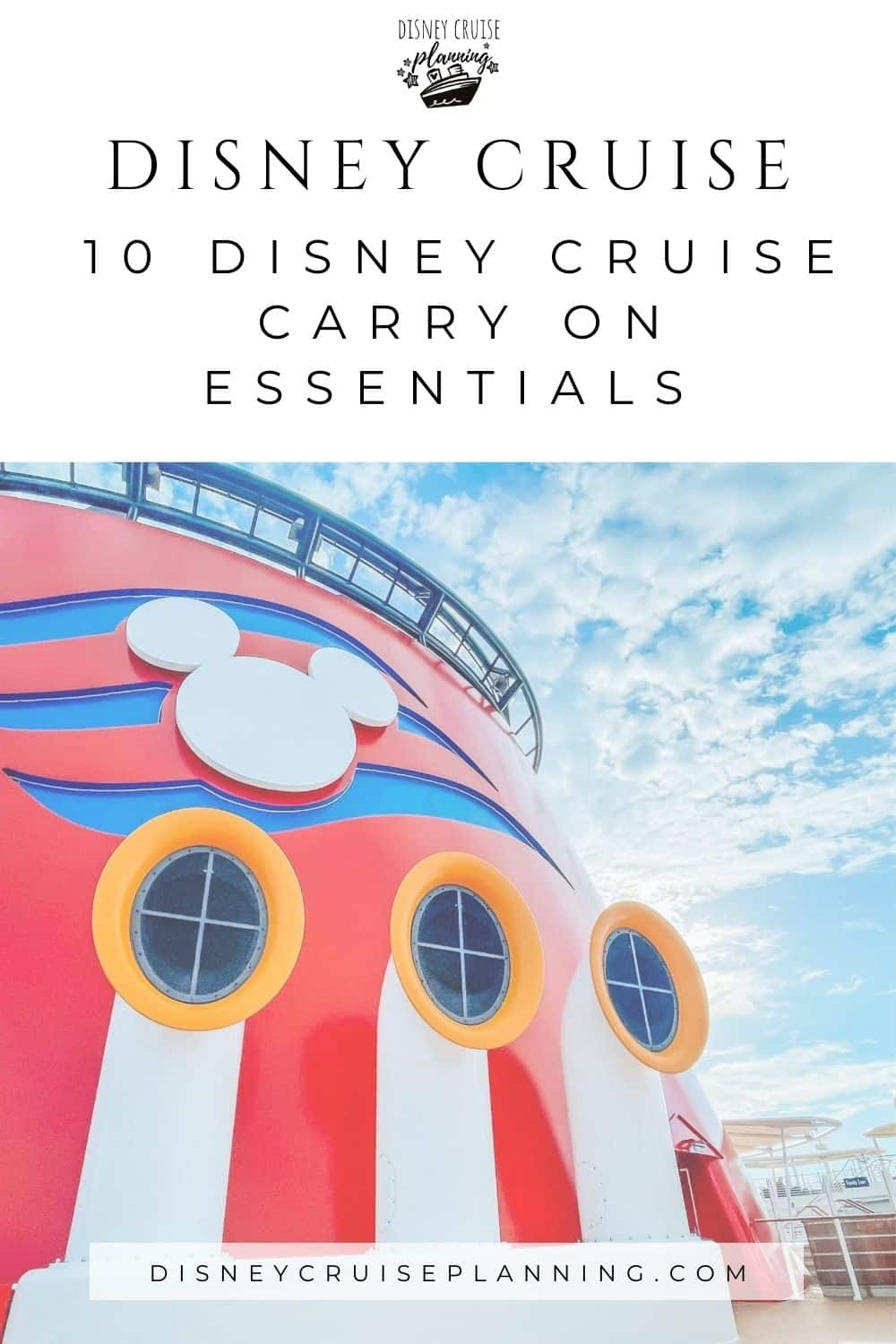 Disney Cruise Carry On Bag Packing List Essentials