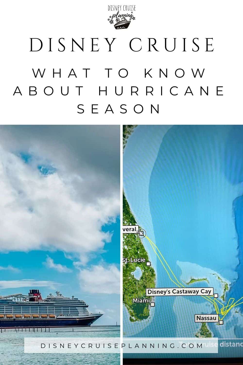 What to know about Disney Cruise Line Hurricane Season