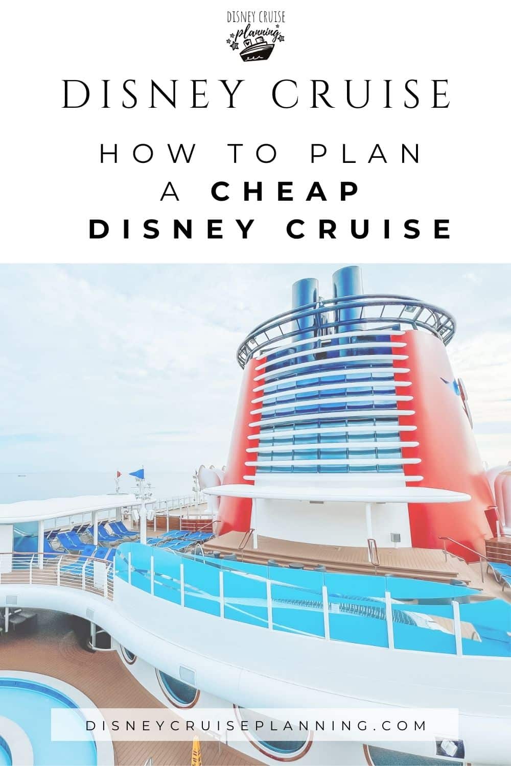 How to plan a cheap Disney Cruise on a Budget