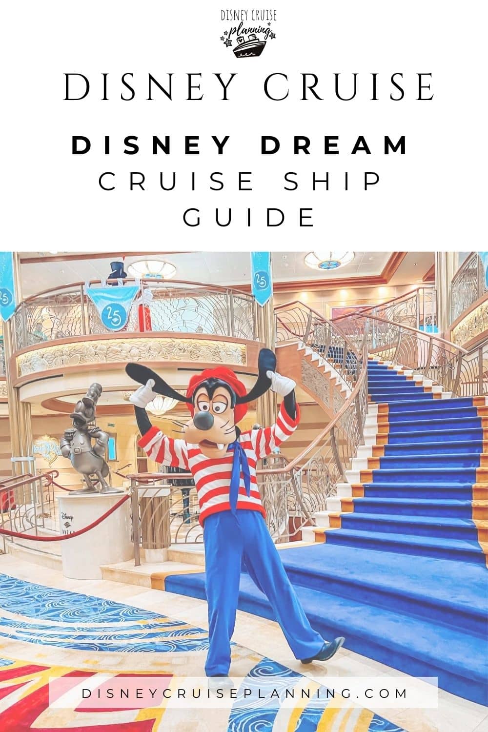 Disney Dream Cruise Ship Details and Guide