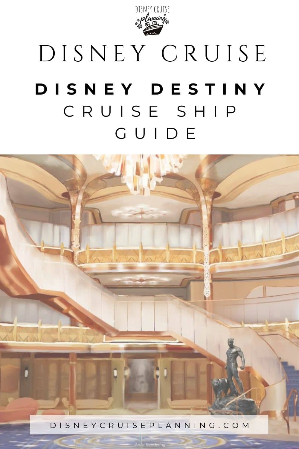 Disney Destiny Cruise Ship Complete Guide