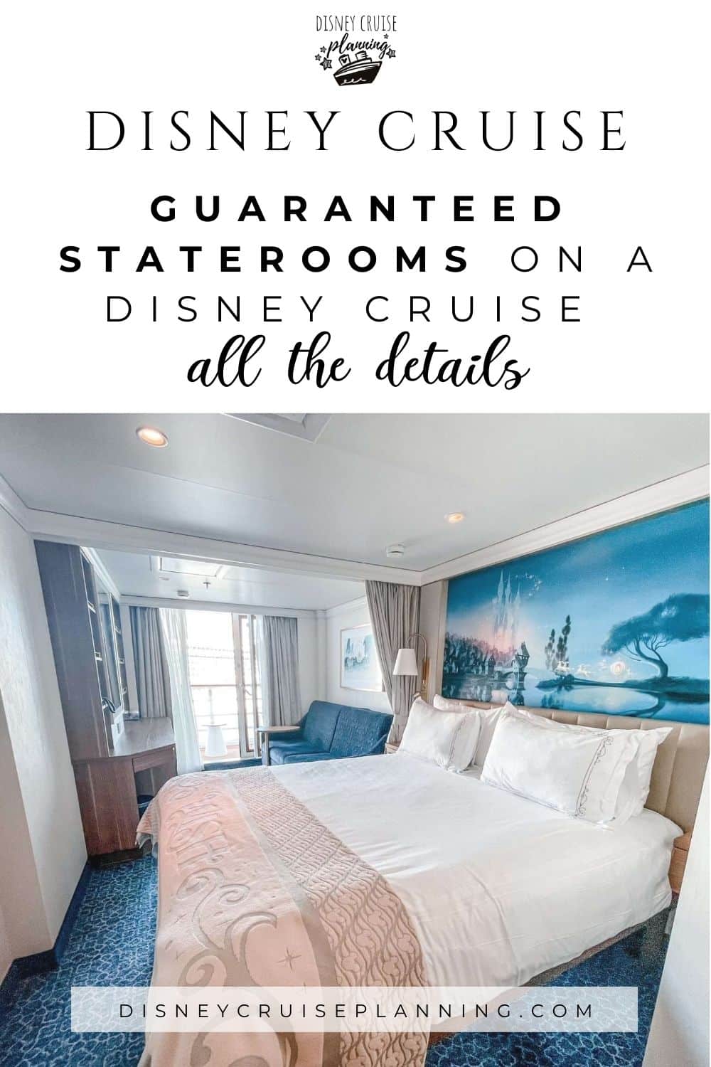 Guaranteed Staterooms on a Disney Cruise Ship