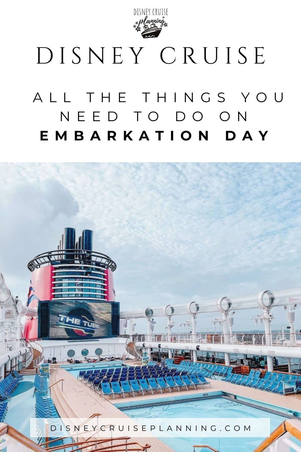 Disney Cruise Line Embarkation Day Process and Tips