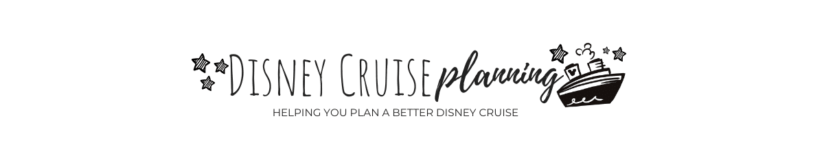 Disney Cruise Planning